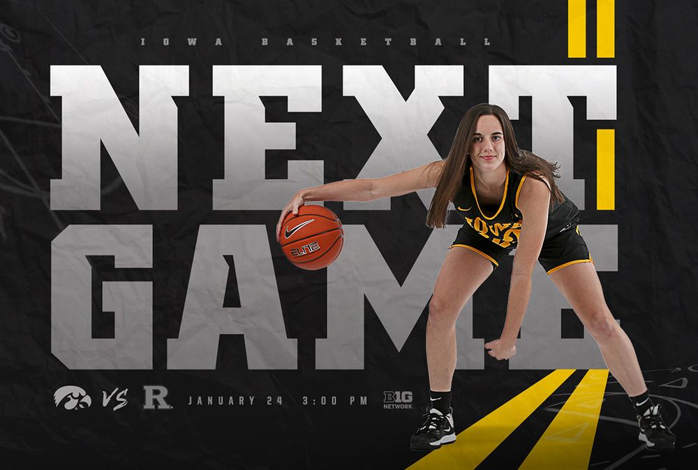 Next Game Iowa at Rutgers, January 24 at 3:30pm on Big Ten Network