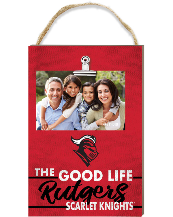 Rutgers Scarlet Knights The Good Life Hang Clip Photo Plaque 8x12